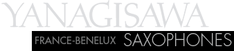 Yanagisawa YANAGISAWA SAXOPHONE Distributeur officiel saxophones Yanagisawa France Belgique Pays Bas et Luxembourg
